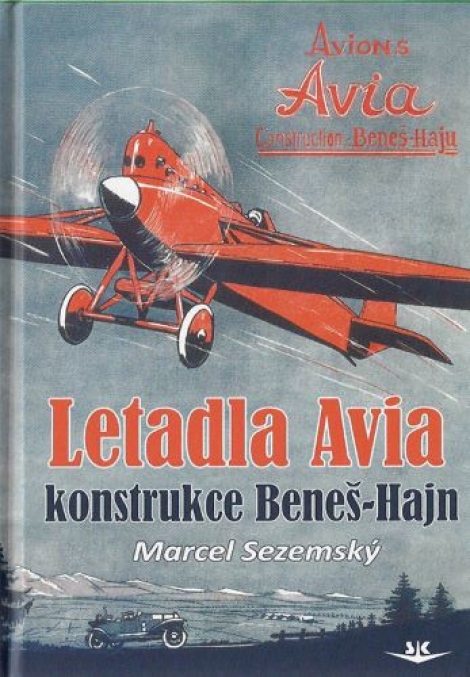 Letadla Avia - konstrukce Beneš-Hajn