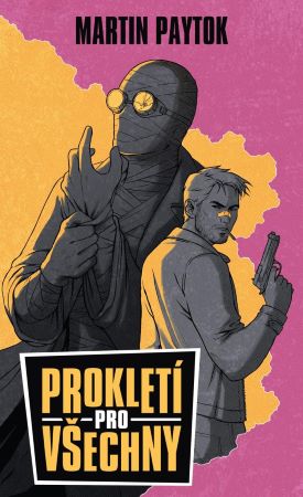 Prokletí pro všechny - 