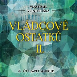 Vládcové ostatků II. (1x Audio na CD - MP3) - 