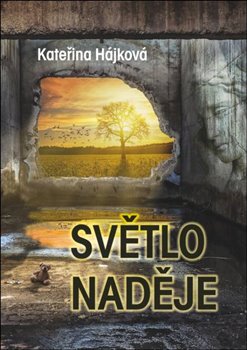 Světlo naděje - 