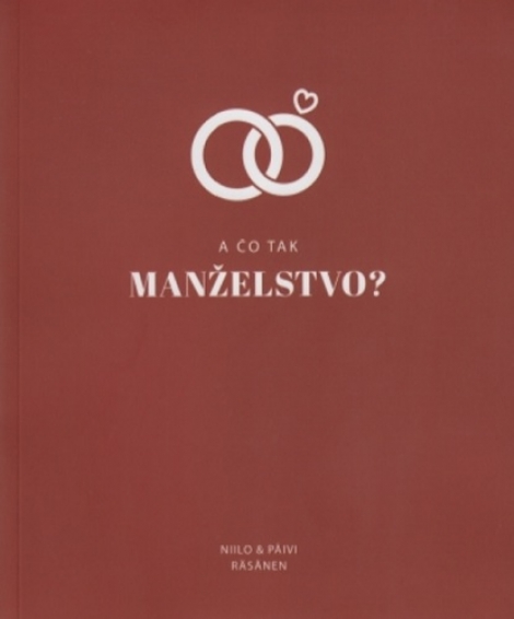 A čo tak manželstvo? - Päivi a Niila Räsänen