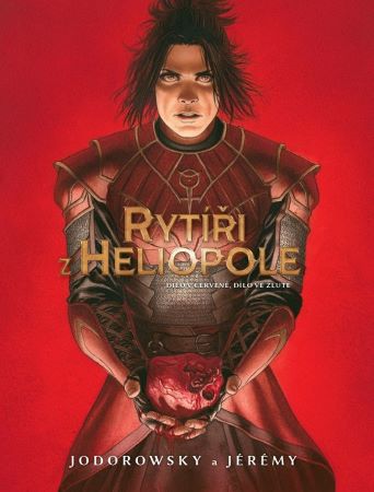 Rytíři z Heliopole 2: Dílo v červené, dílo ve žluté - 