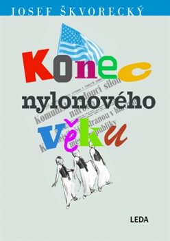 Konec nylonového věku - 