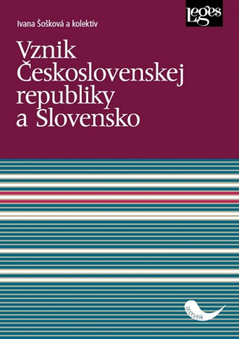 Vznik Československej republiky a Slovensko - 