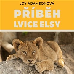 Příběh lvice Elsy (1x Audio na CD - MP3) - 