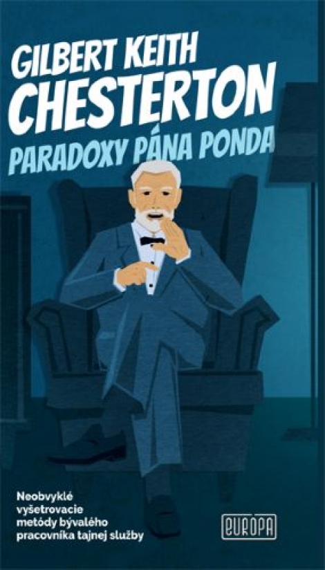 Paradoxy pána Ponda - Neobvyklé vyšetrovacie metódy bývalého pracovníka tajnej služby