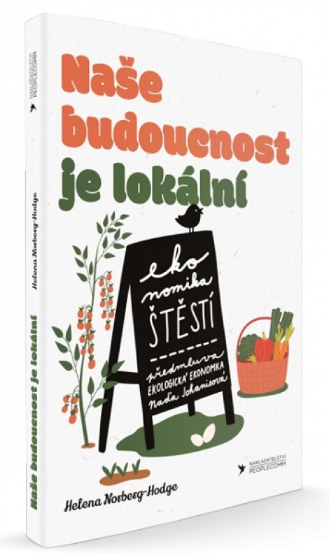 Naše budoucnost je lokální - 