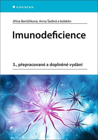 Imunodeficience (3., přepracované a doplněné vydání) - 