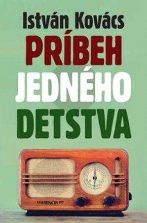 Príbeh jedného detstva - 