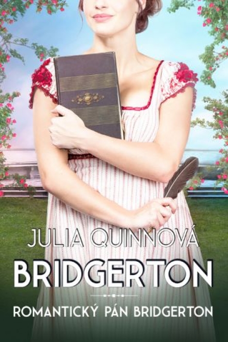 Romantický pán Bridgerton - Julia Quinnová