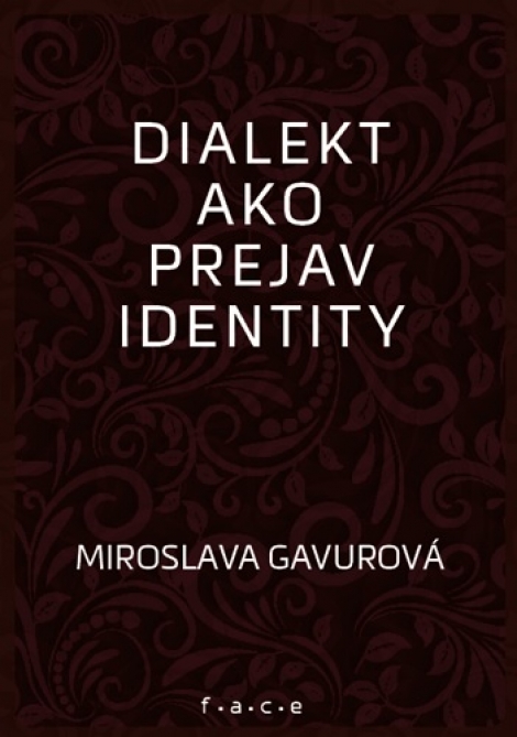 Dialekt ako prejav identity - 