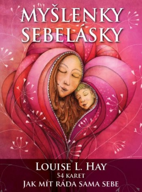 Myšlenky sebelásky (53 karet) - Jak mít ráda sama sebe