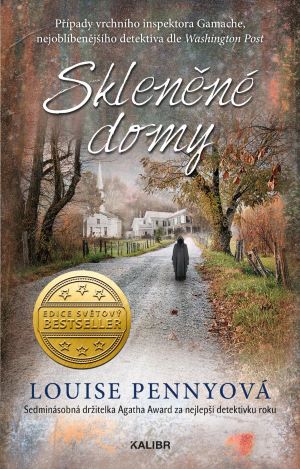 Skleněné domy - Případy vrchního inspektora Gamache (13.díl)