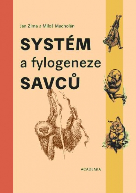 Systém a fylogeneze savců - 