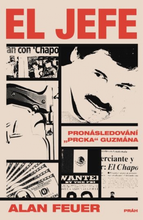 El Jefe: Pronásledování Prcka Guzmána - 