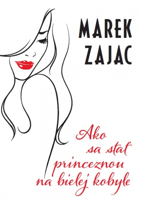 Ako sa stať princeznou na bielej kobyle - 