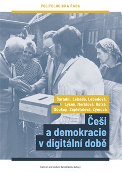 Češi a demokracie v digitální době - 