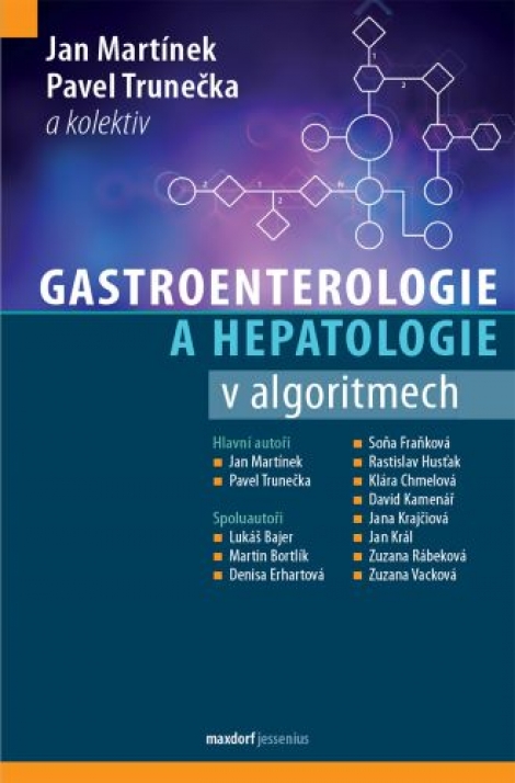 Gastroenterologie a hepatologie v algoritmech - 