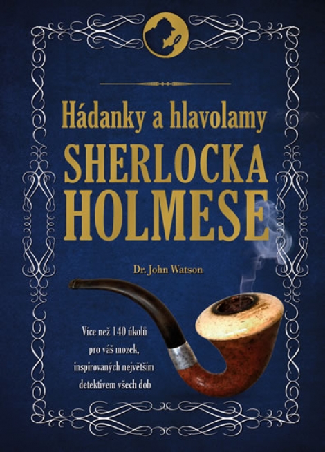 Hádanky a hlavolamy Sherlocka Holmese - 