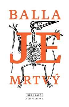 Je mrtvý - 