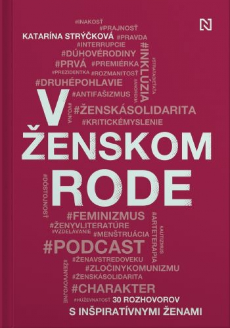 V ženskom rode - 30 rozhovorov s inšpiratívnymi ženami