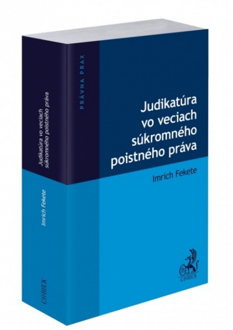 Judikatúra vo veciach súkromného poistného práva - 