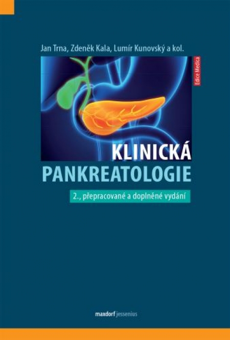 Klinická pankreatologie (2. přepracované a doplněné vydání) - 