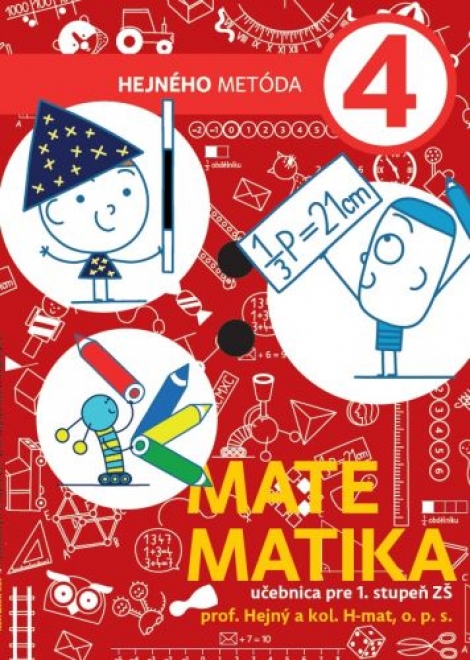 Matematika 4 - učebnica pre 1. stupeň ZŠ - Hejného metóda