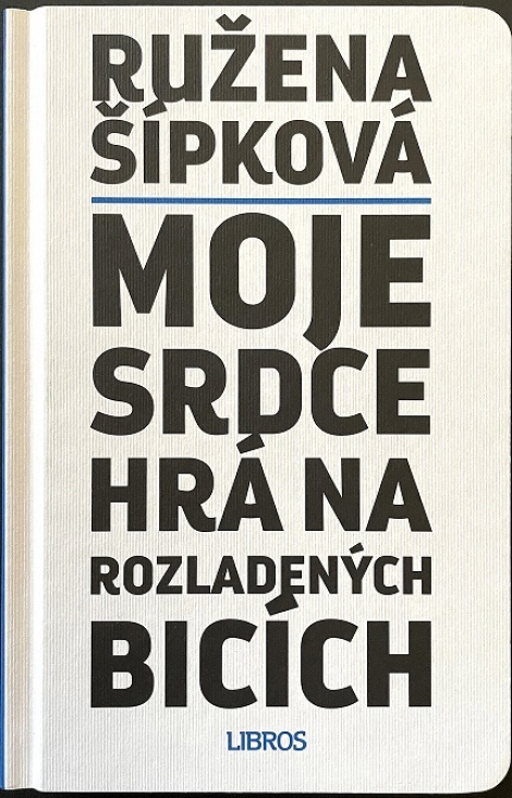 Moje srdce hrá na rozladených bicích - 