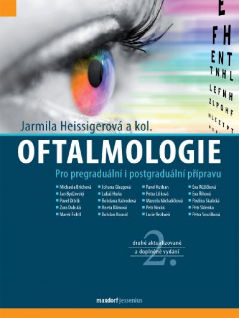 Oftalmologie (2. aktualizované a doplněné vydání) - Pro pregraduální i postgraduální přípravu