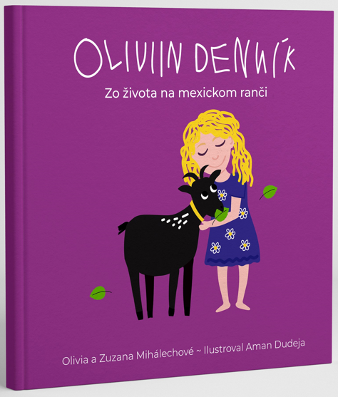 Oliviin denník - Zo života na mexickom ranči