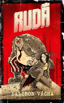 Rudá - Šedá (2.díl)