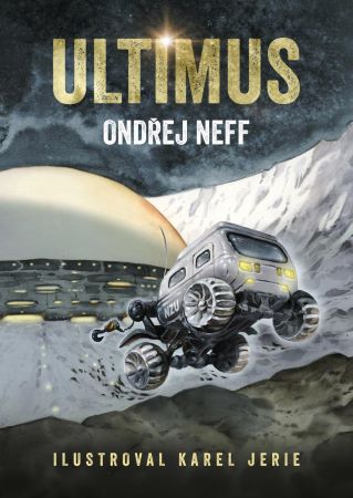 Ultimus - Arkádie (Ondřej Neff) (4.díl)