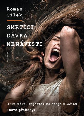 Smrtící dávka nenávisti - 
