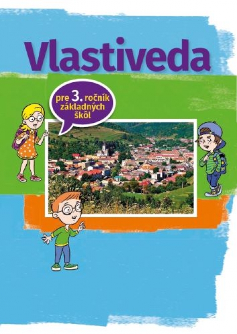 Vlastiveda pre 3. ročník základnej školy - 