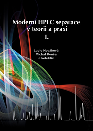 Moderní HPLC separace v teorii a praxi I - 