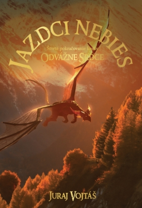 Jazdci nebies (4.diel série Odvážne srdce) - Štvrté pokračovanie knihy Odvážne srdce