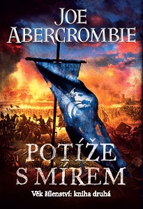 Potíže s mírem - 