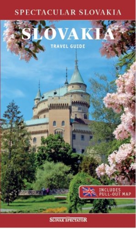 Slovakia Travel Guide (4th Edition) - Spectacular Slovakia