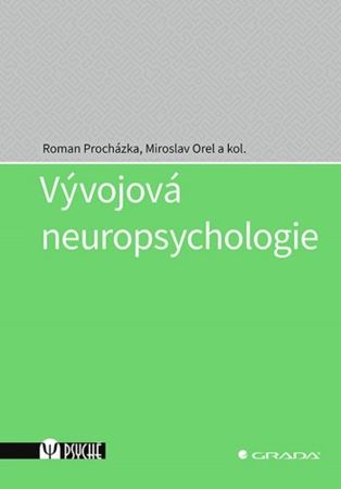 Vývojová neuropsychologie - 