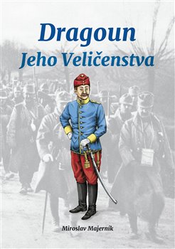 Dragoun Jeho Veličenstva - 