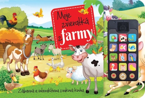Moje zvieratká z farmy - zvuková kniha - Zábavná a interaktívna zvuková kniha