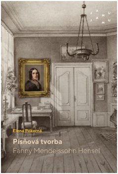 Písňová tvorba Fanny Mendelssohn Hensel - 