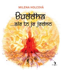 Buddha...ale to je jedno - 