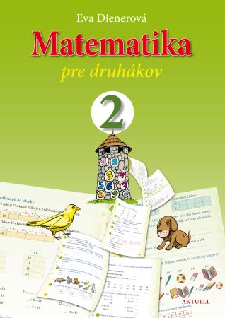 Matematika pre druhákov - 