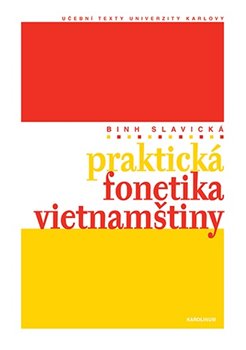 Praktická fonetika vietnamštiny (2x Audio na CD, 1x kniha)