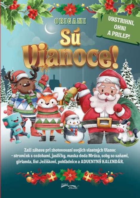 Sú Vianoce! - Origami - vystrihni, ohni a prilep!
