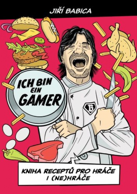 Ich bin ein gamer (Komiksová kuchařka) - Kniha receptů pro háře i (ne)hráče