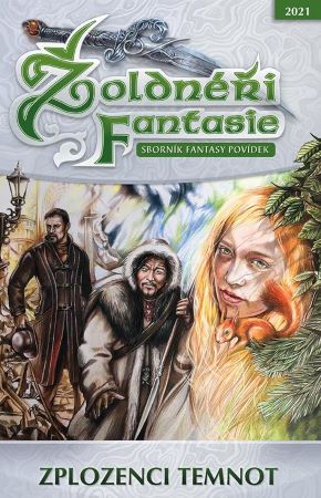 Žoldnéři fantasie: Zplozenci temnot - Žoldnéři fantasie 12