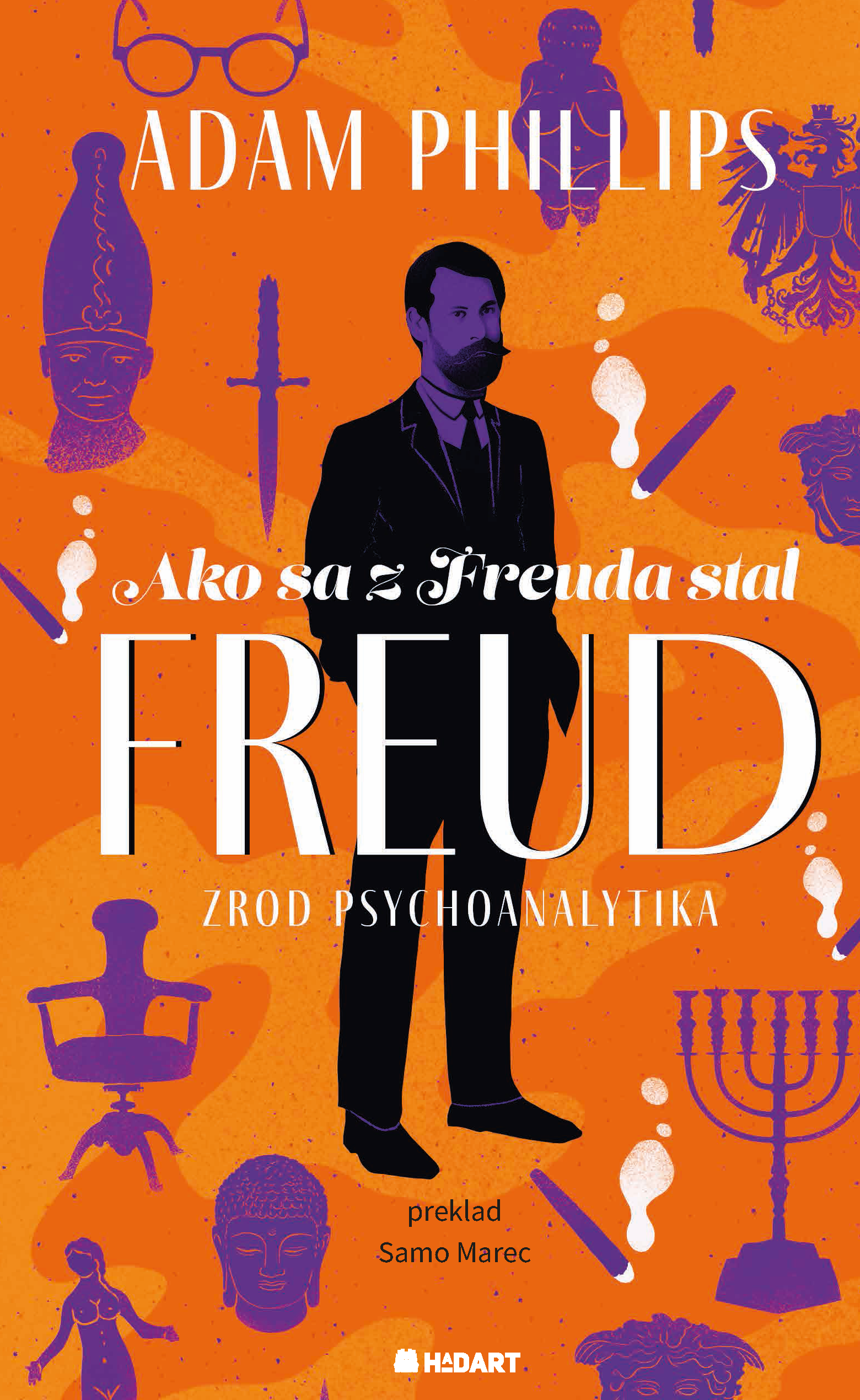 Ako sa z Freuda stal FREUD. Zrod psychoanalytika - 